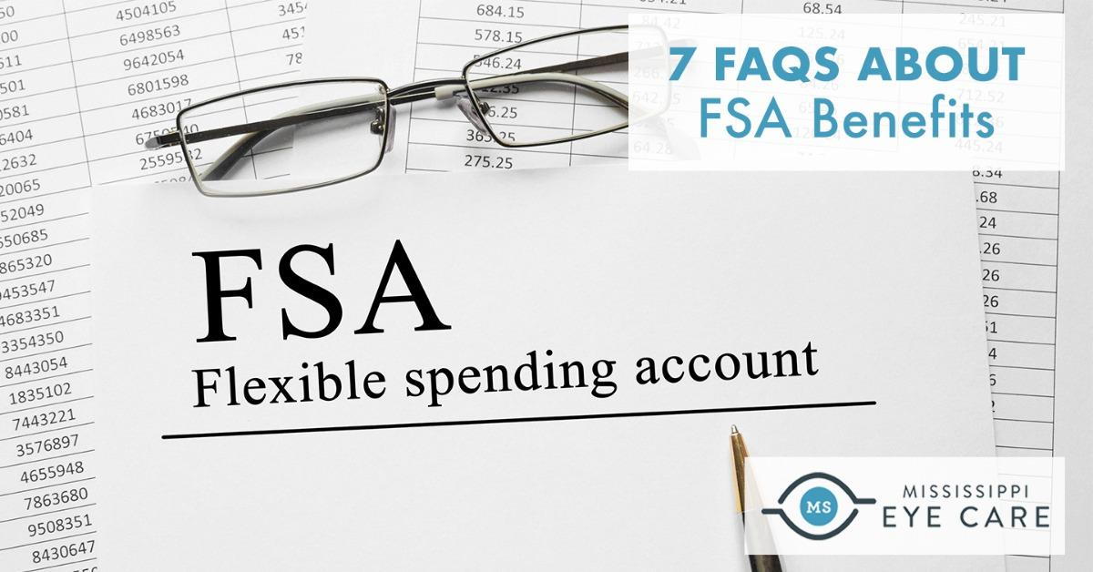7 FAQs About FSA Benefits
