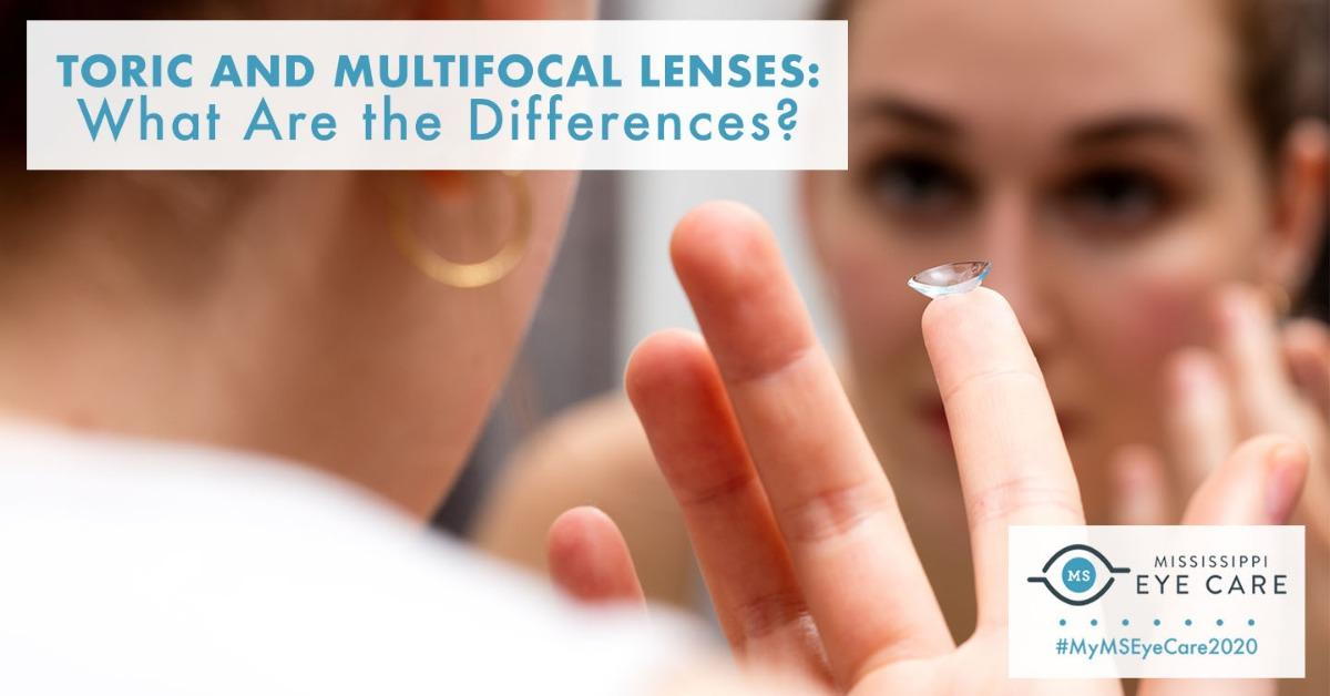 Toric And Multifocal Lenses What Are The Differences