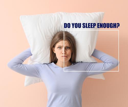 Sleep-deprived woman holding a pillow with “Do you sleep enough?” text