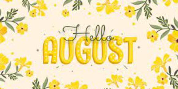 Hello August Text