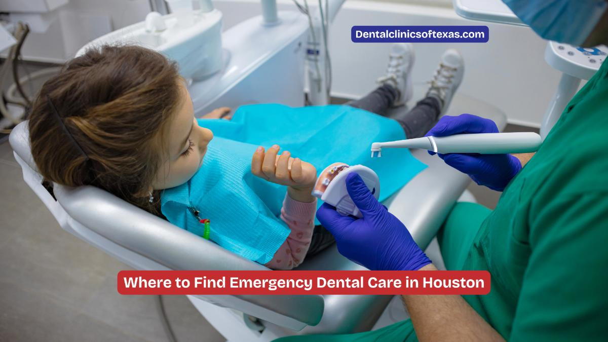 Where to Find Emergency Dental Care in Houston