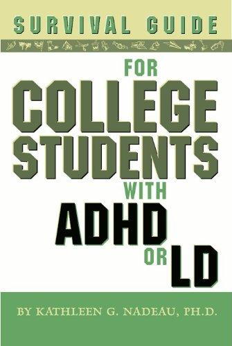 Survival Guide for College Students With ADHD or LD, Second Edition by [Nadeau, Kathleen G.]